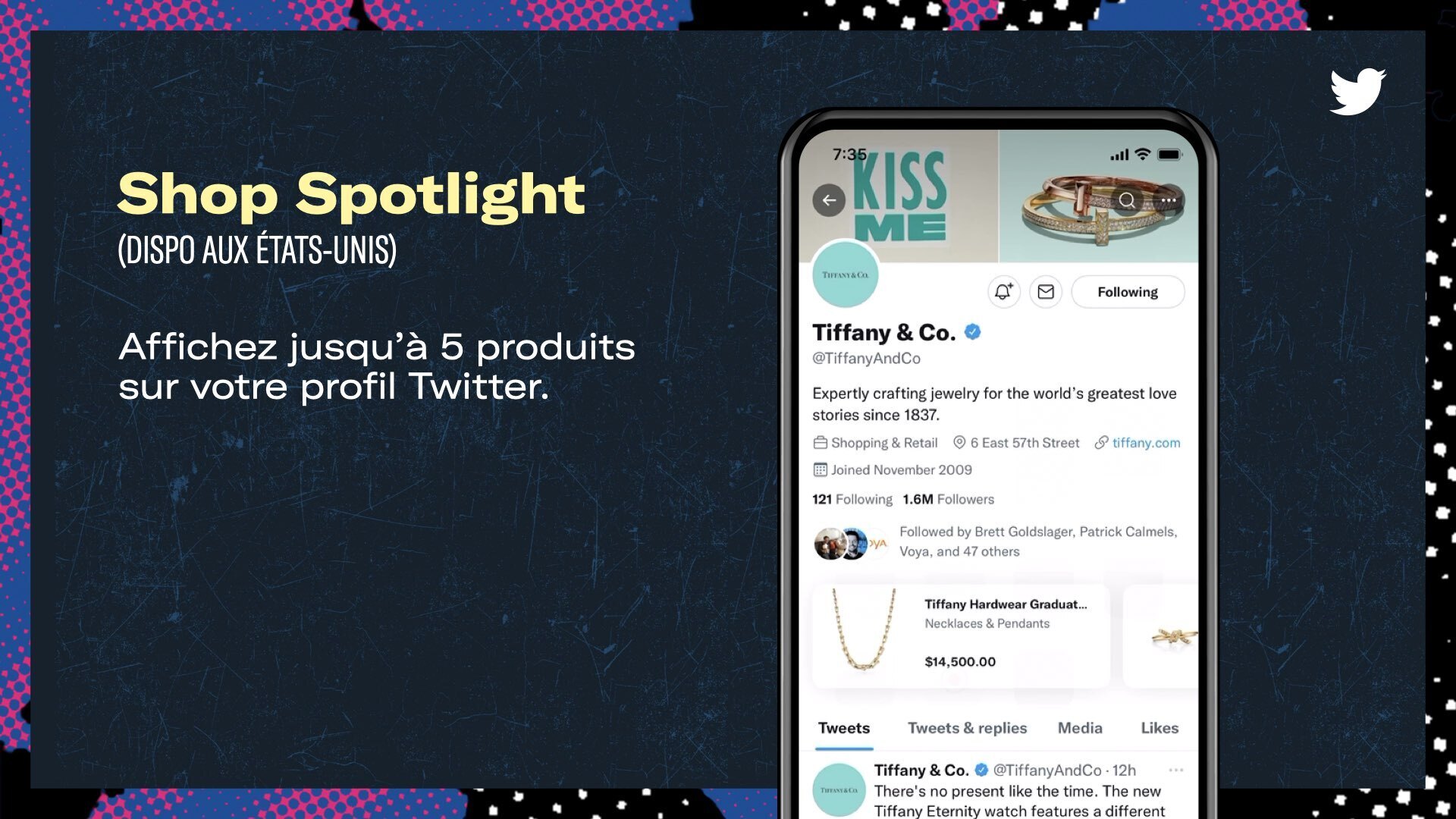 Visuel présentation un mockup illustrant la solution publicitaire Shop Spotlight, disponible aux États-Unis, pour la marque Tiffany & Co. Une légende précise le texte suivant : Affichez jusqu'à 5 produits sur votre profil Twitter. 