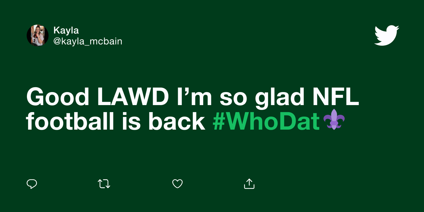 Tweet about how glad someone is that NFL is back, posted by @kayla_mcbain